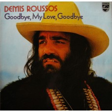 DEMIS ROUSSOS - Goodbye, my love, goodbye